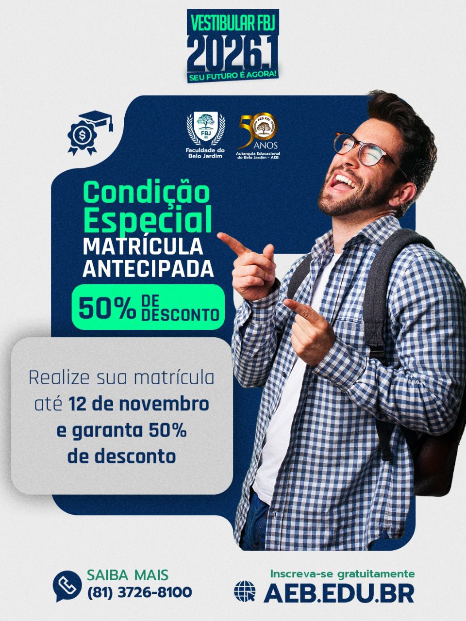 FBJ abre matrícula para aprovados no Vestibular 2026.1 com condição especial